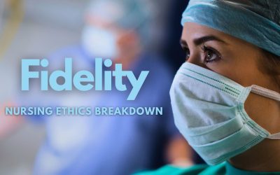 Fidelity in Nursing: Nursing Code of Ethics Breakdown